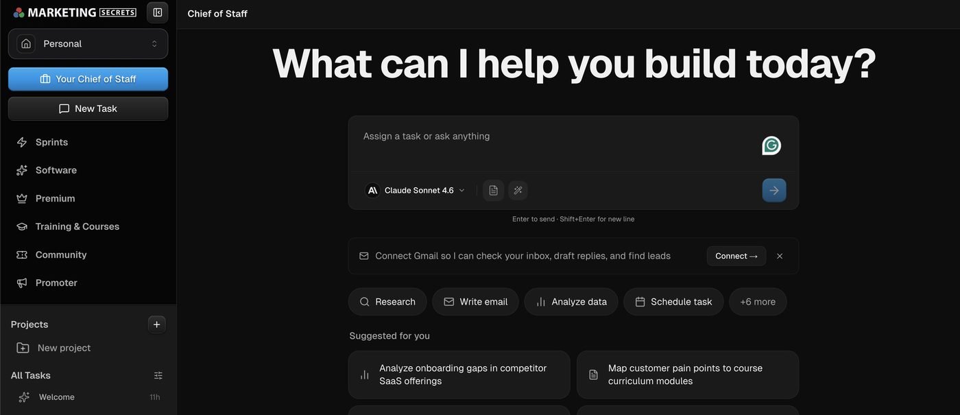 MarketingSecrets.AI Chief of Staff screen asking what you want to build today, running on Claude Sonnet 4.6