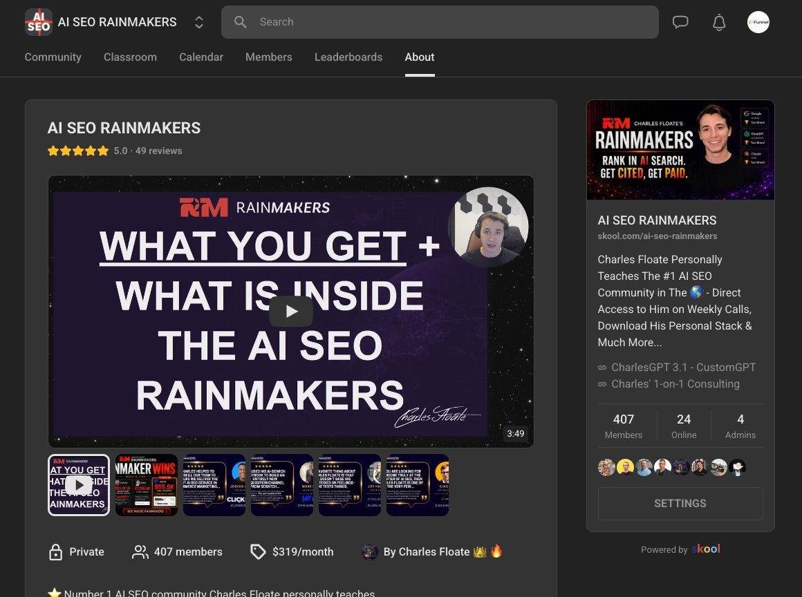 AI SEO Rainmakers Skool about page on October 12, 2026 showing 407 members, 49 reviews and the $319 per month price