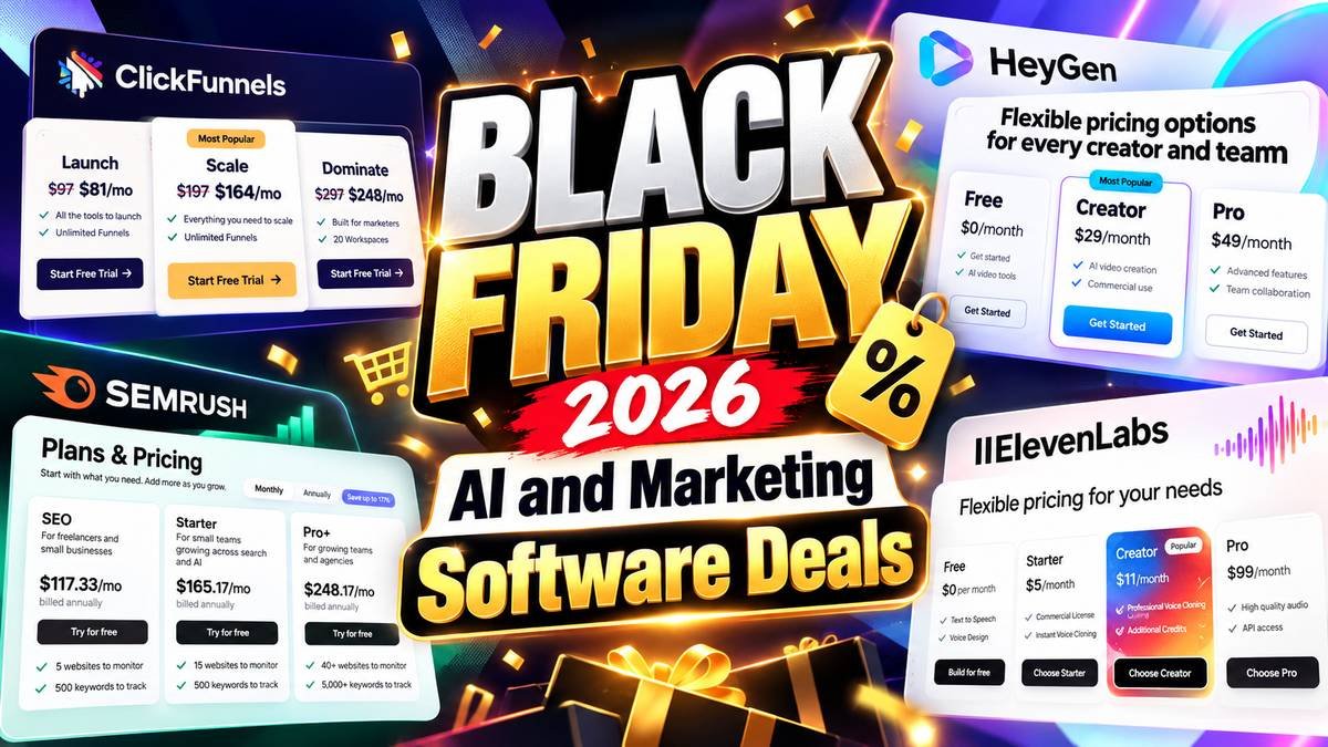 Black Friday 2026 software deals tracker covering ClickFunnels, Semrush, HeyGen and ElevenLabs pricing pages