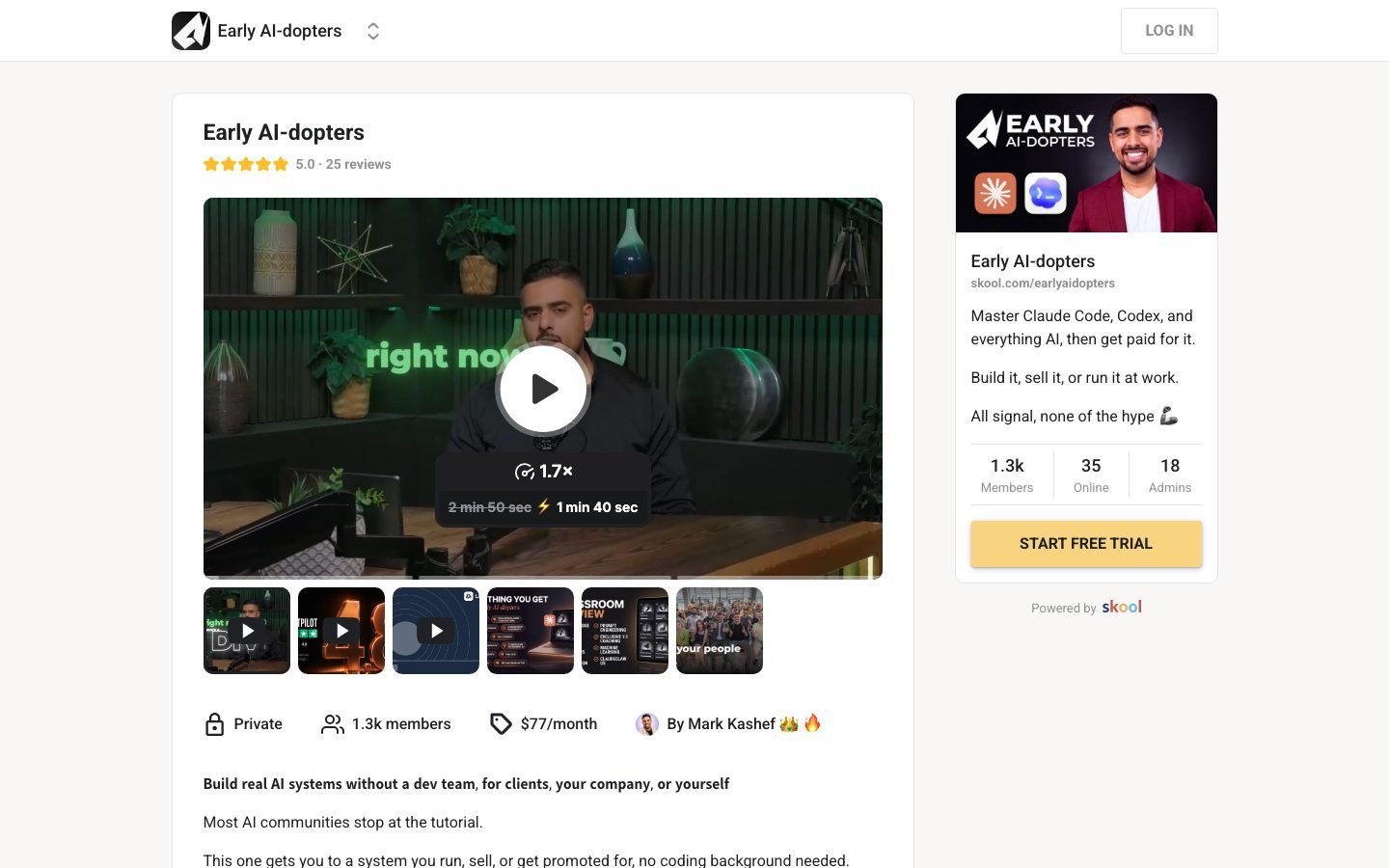 Early AI-dopters Skool page showing 1.3k members at $77 per month under Mark Kashef